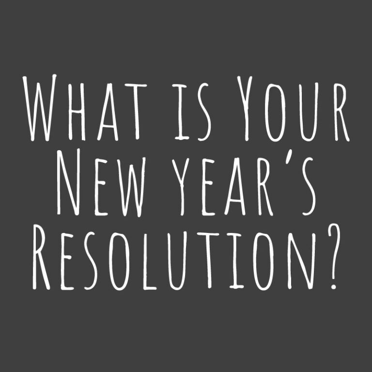 What Is Your New Year’s Resolution?